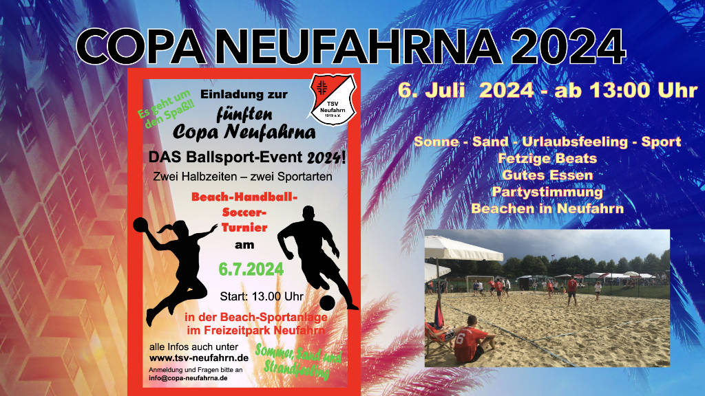 5. CopaNeufahrna - es geht wieder weiter - 6. Juli 2024 